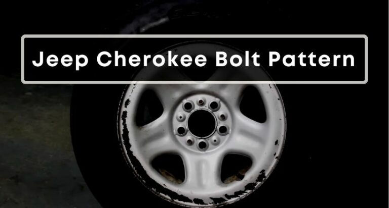 Jeep Cherokee Bolt Pattern For All Models