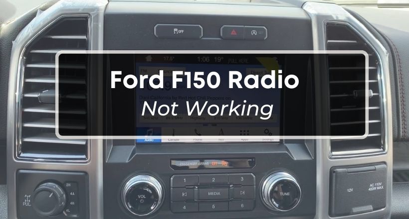 Ford F150 Radio Not Working