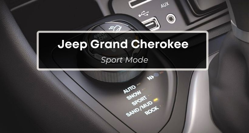 Jeep Grand Cherokee Sport Mode